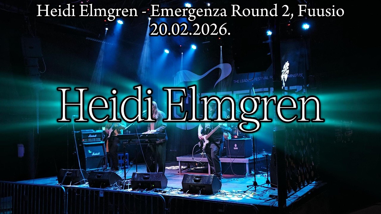 Heidi Elmgren @ Emergenza Round 2, Fuusio 20.02.2026. Live