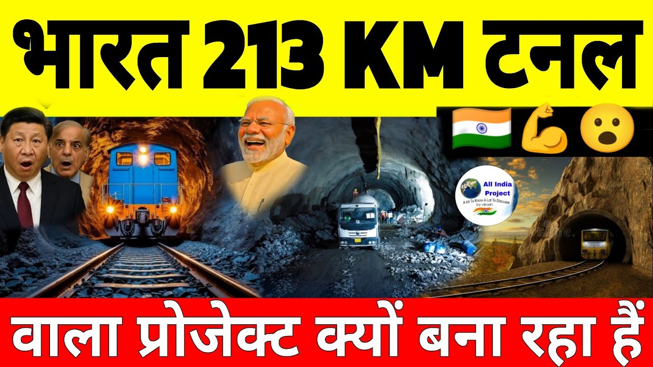 Why Is  India Building 213 KM Railway Tunnels In Himalayan Mountain Region 