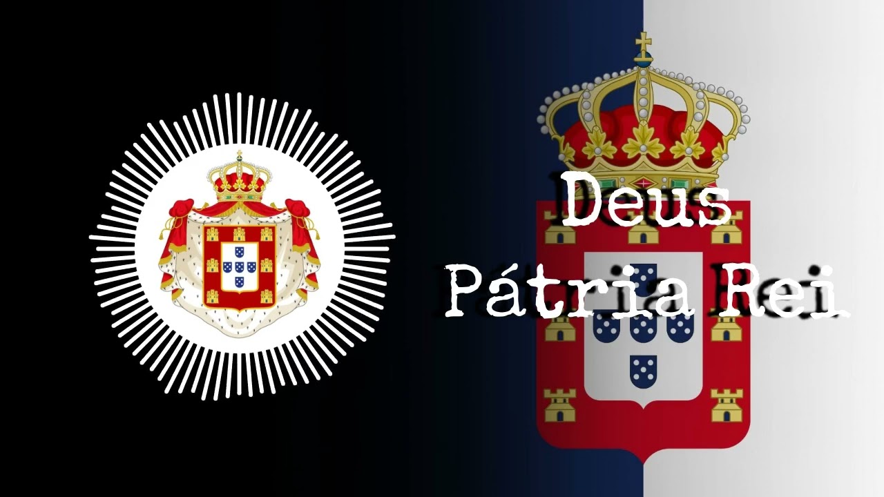 Deus, Pátria, Rei - Potrugal Patriotic Song