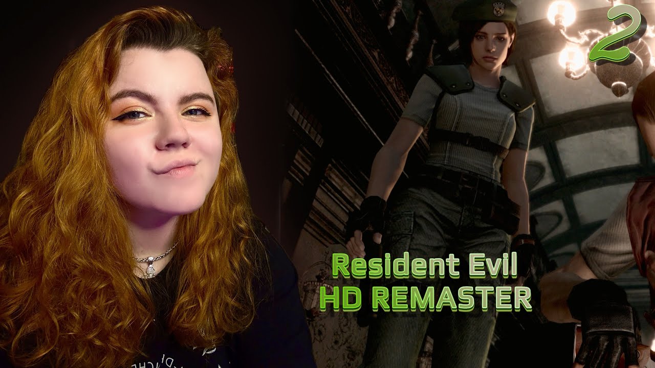 ➤ Resident Evil HD Remaster【2】 ➤ ОБСЛЕДУЕМ ОСОБНЯК ➤