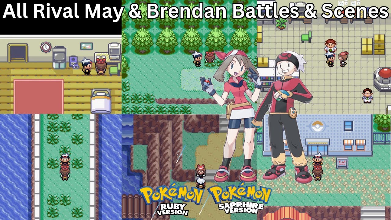 Pokémon Ruby & Sapphire - All Rival May & Brendan Battles & Scenes