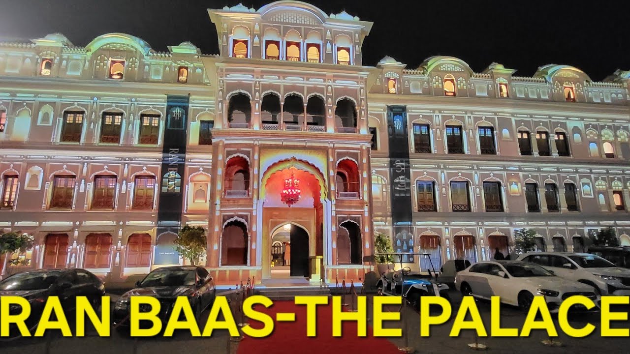 Ran Baas – The Palace, Patiala | Night View & Suite Tour Experience!