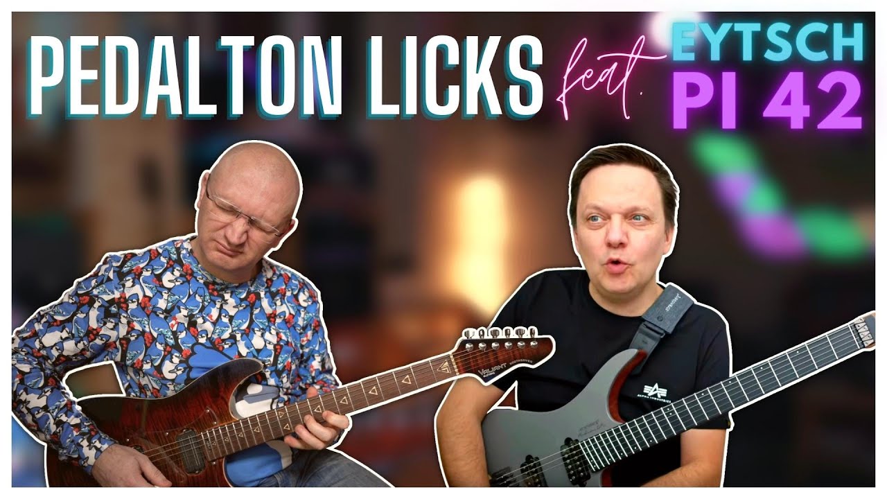 Pedalton Licks - was ist das und wie &uuml;bst Du es richtig? Feat. Henning Pauly aka EytschPi42
