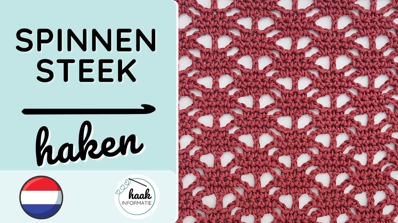 Spinnensteek haken - Uitleg en diagram #haakinformatie #haaksteek #haakdiagram