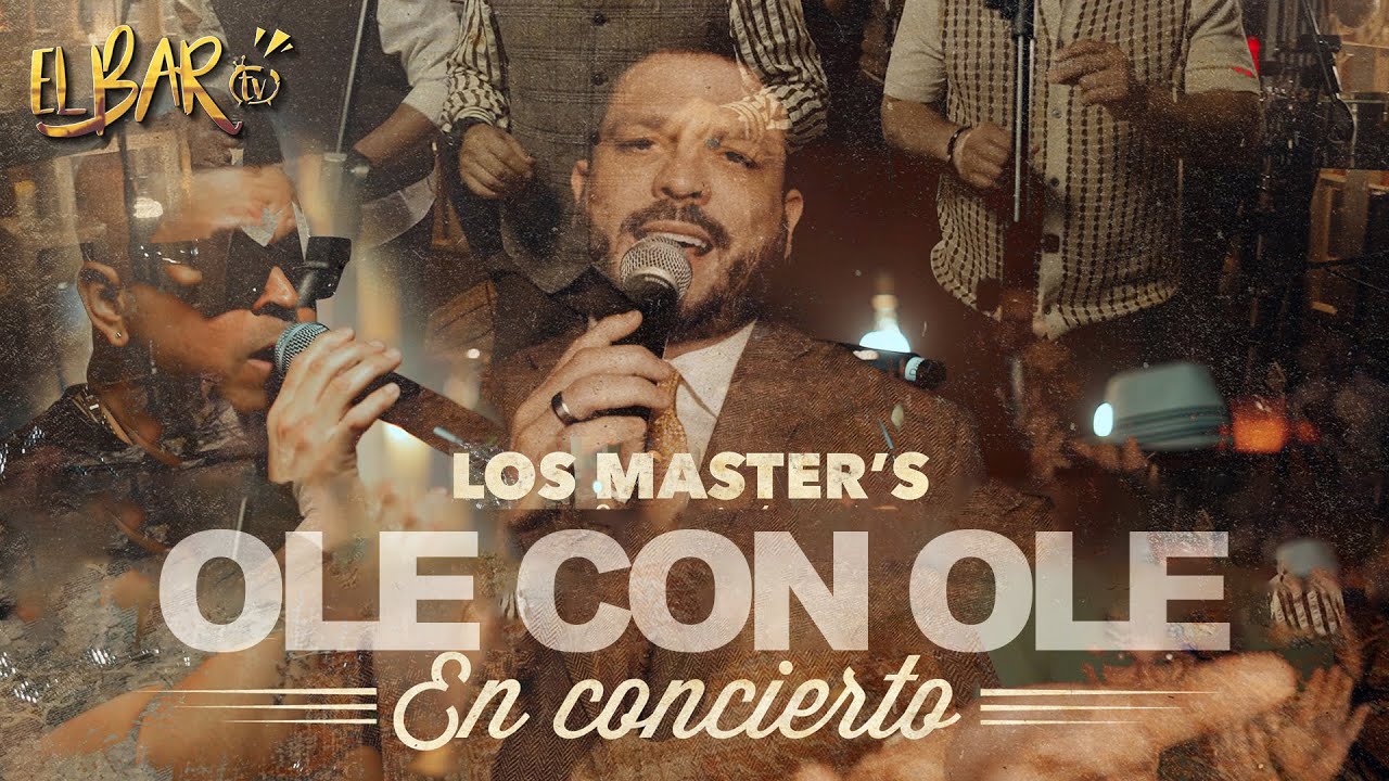LOS MASTERS - OLE CON OLE - EL BAR TV CON DAVID PARRA