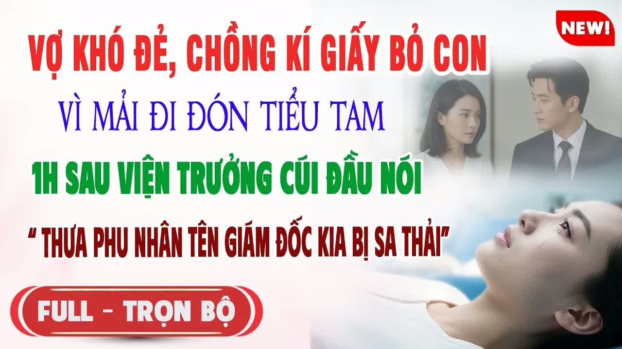 Sau khi chồng ký giấy nhận con với nhân tình rồi bỏ mặc tôi, chỉ một giờ sau quyết định kỷ luật kh