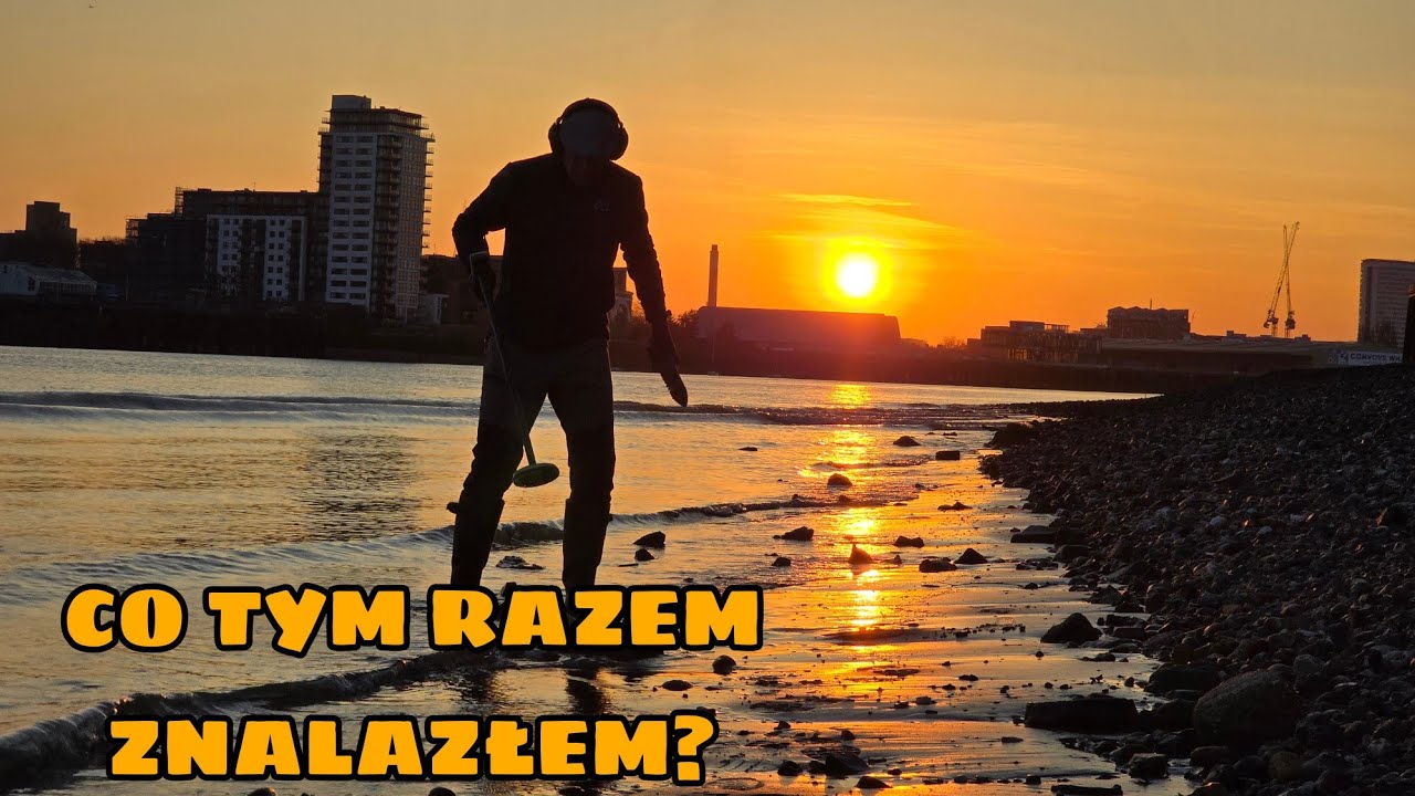 Serce zabiło mocniej! Co znalazłem tym razem? Tamiza Londyn.