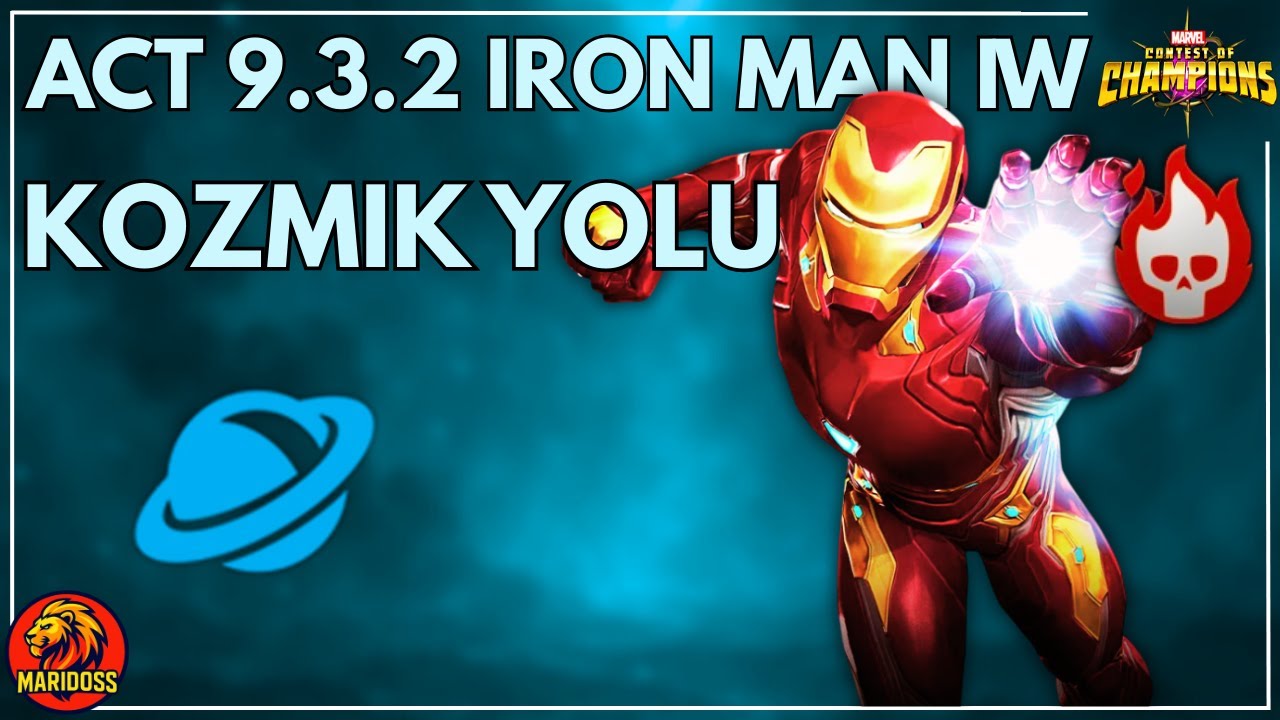 MCOC 9.3.2 KOZMİK YOLU – BOSS: IRON MAN (IW) | Diriltmesiz Nasıl Geçilir?