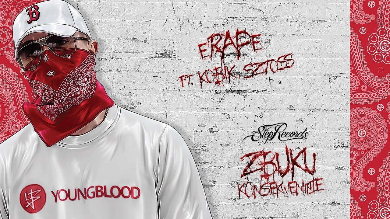 ZBUKU ft. Kobik, Sztoss - eRAPe