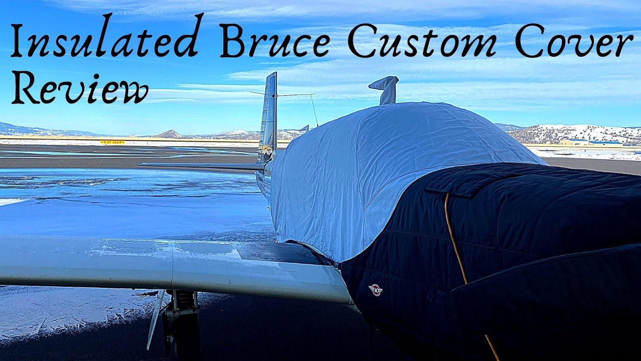 Review of a Bruce Custom insulated engine and prop cover for my Mooney airplane