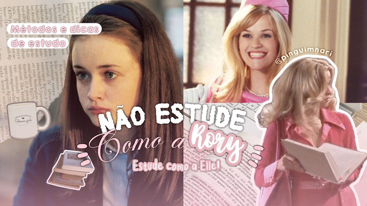 🎀 NÃO estude como Rory Gilmore, estude como Elle Woods! | Pinguimnari