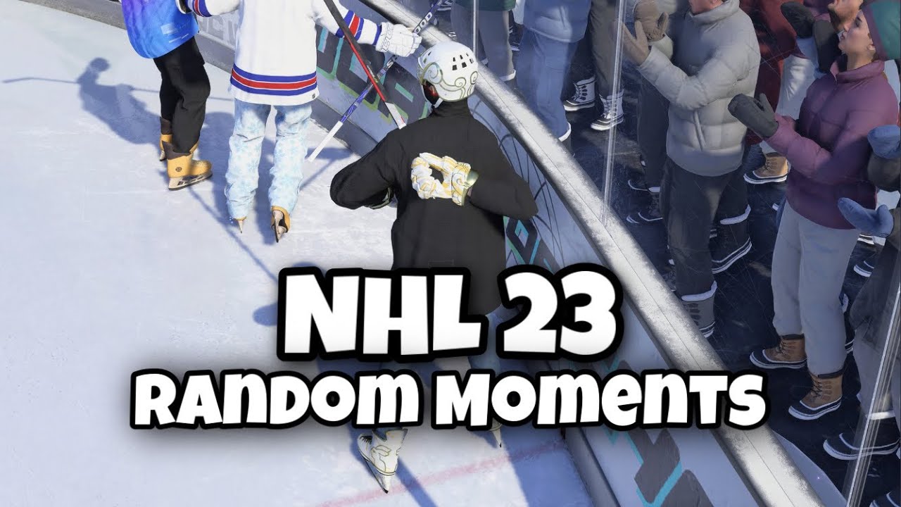 NHL 23 RANDOM MOMENTS!