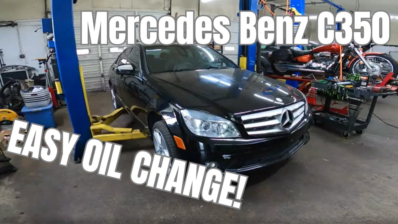 2008 Mercedes Benz C350 Oil Change for Dummies