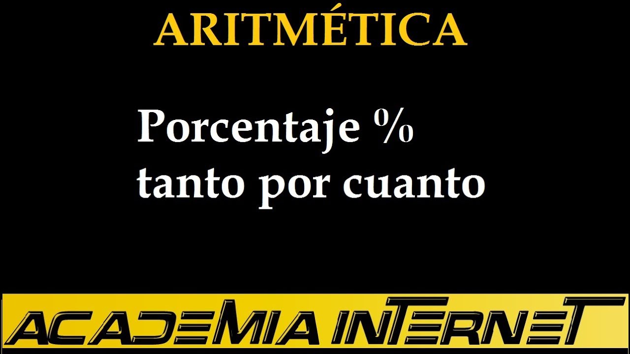 Porcentaje, tanto por ciento