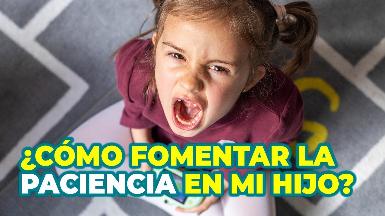 CÓMO ENSEÑAR A MI HIJO A TENER PACIENCIA Y QUE CONTROLE SUS IMPULSOS