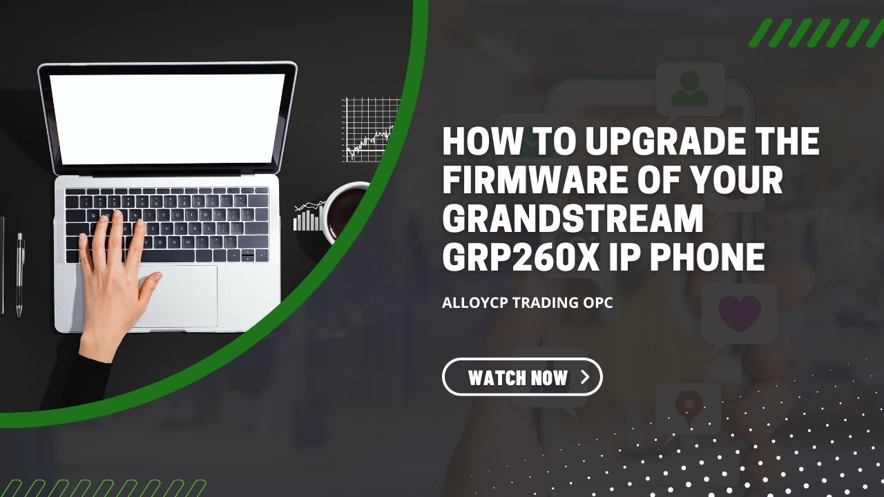 How to upgrade the firmware of your Grandstream GRP260x IP Phone