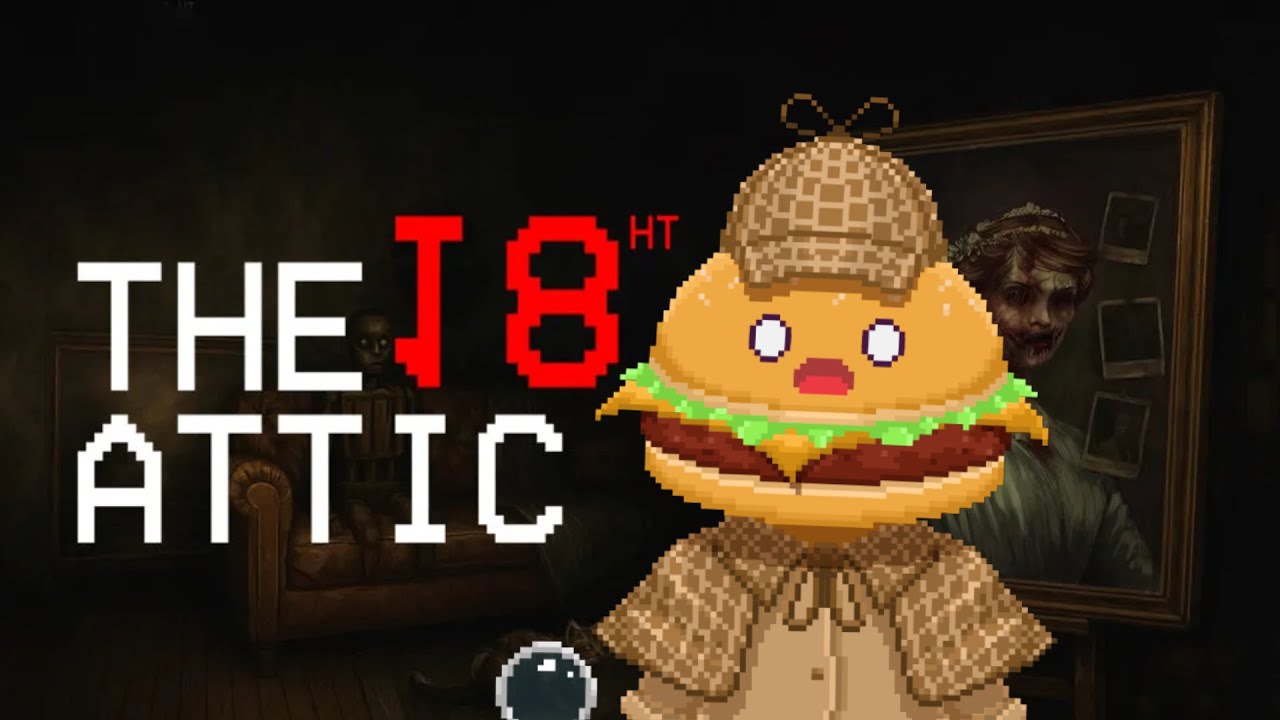 [18th ATTIC] If anyone touches that cat, I go full H.H. Holmes