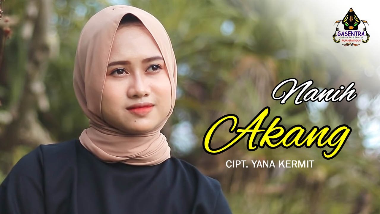 AKANG - NANIH # Pop Sunda 2021 (Cover Pop sunda)