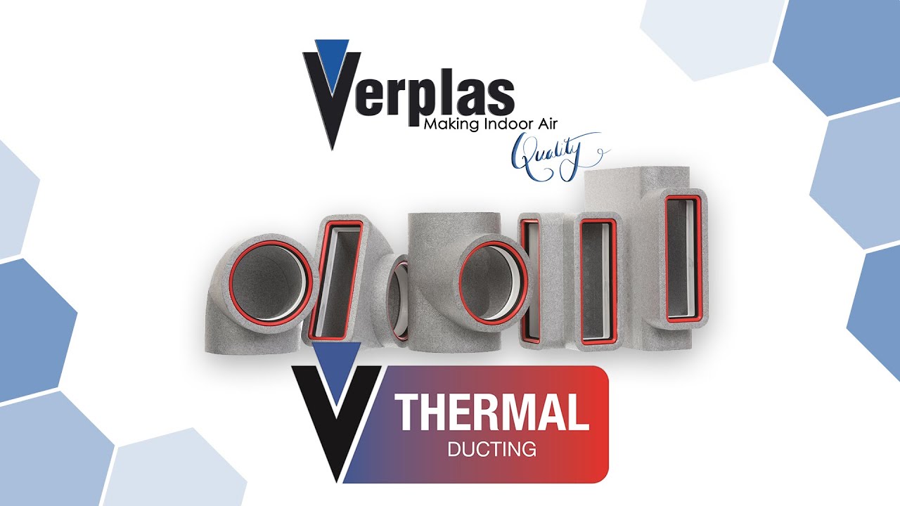 Verplas Self-Seal Thermal Ducting