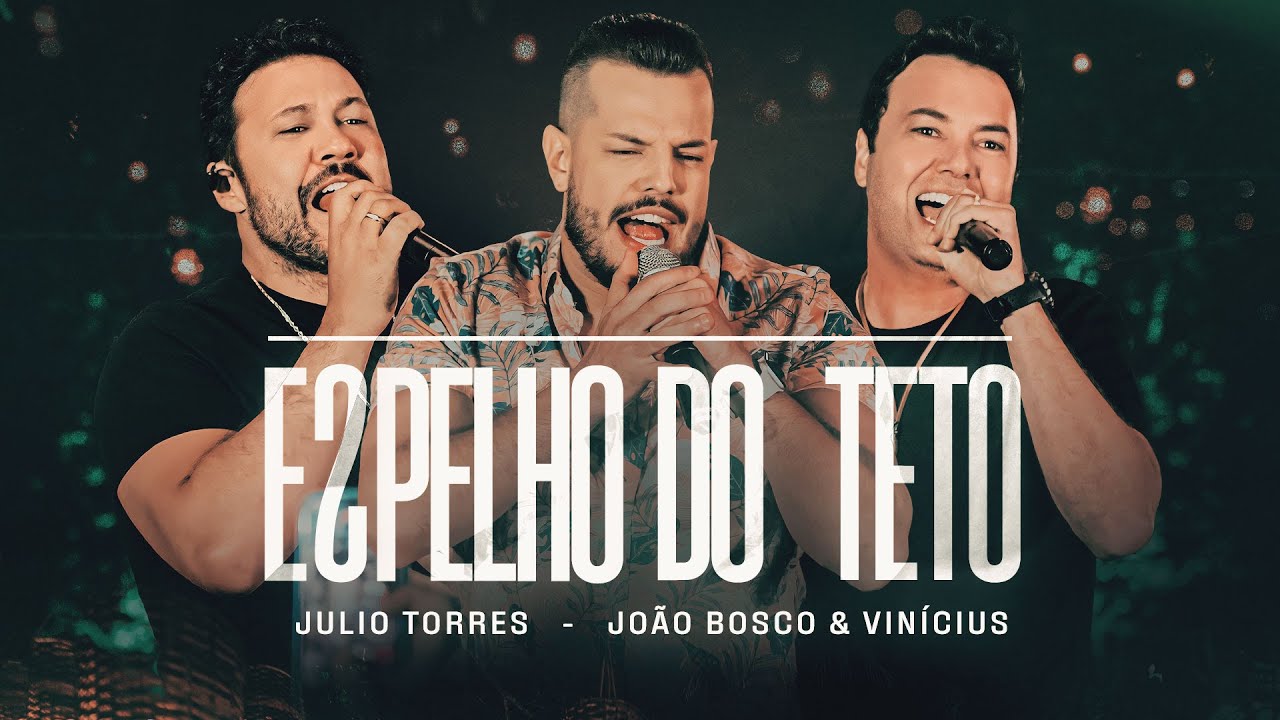 Julio Torres , @joaoboscoevinicius - Espelho Do Teto