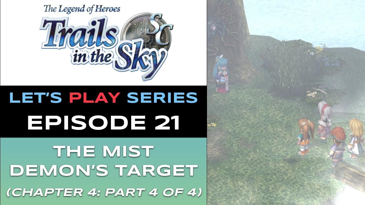The Legend of Heroes: Trails in the Sky SC (Steam) - Ep 21/48 - Let’s Play Series - Full Gameplay