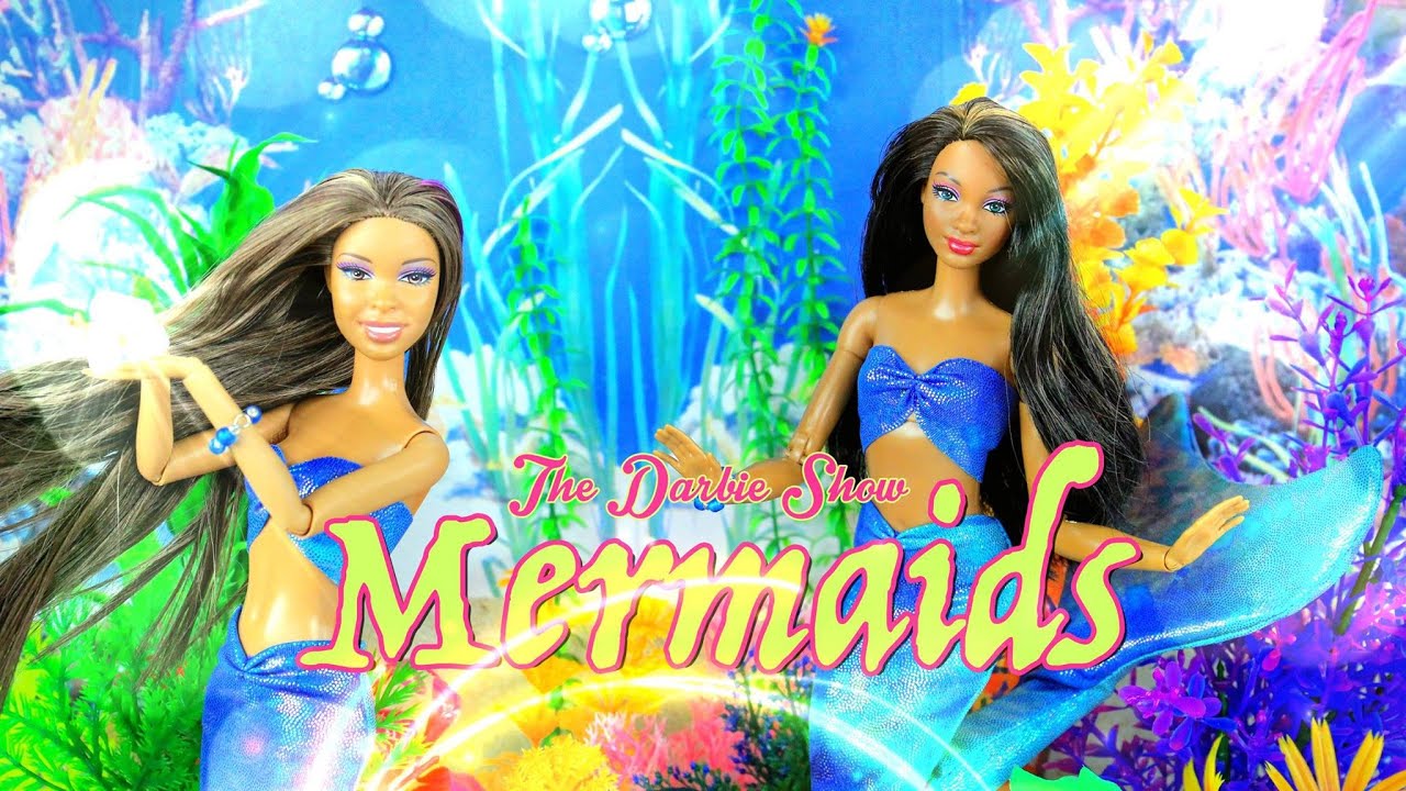 The Darbie Show: Mermaids - Barbie - Monster High - Ever After High - Disney Princess - 4K