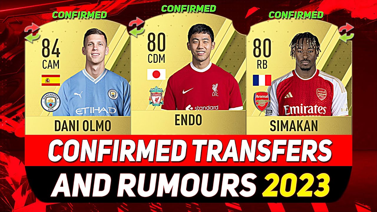 NEW CONFIRMED TRANSFERS & RUMOURS! 💰😳 ft. ENDO, DANI OLMO, SIMAKAN...etc