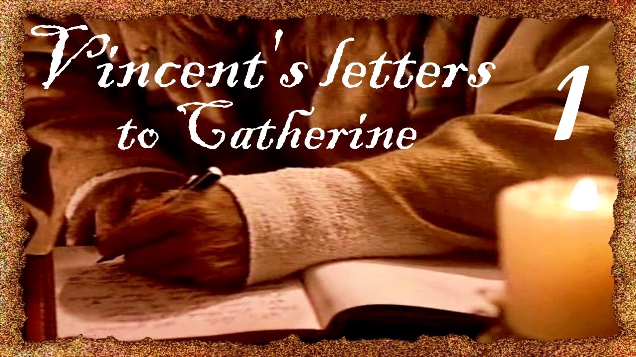 Beauty and the Beast 📜 𝑽𝒊𝒏𝒄𝒆𝒏𝒕'𝒔 𝑳𝒆𝒕𝒕𝒆𝒓𝒔 𝒕𝒐 𝑪𝒂𝒕𝒉𝒆𝒓𝒊𝒏𝒆 🖋️ 𝑳𝒆𝒕𝒕𝒆𝒓 1