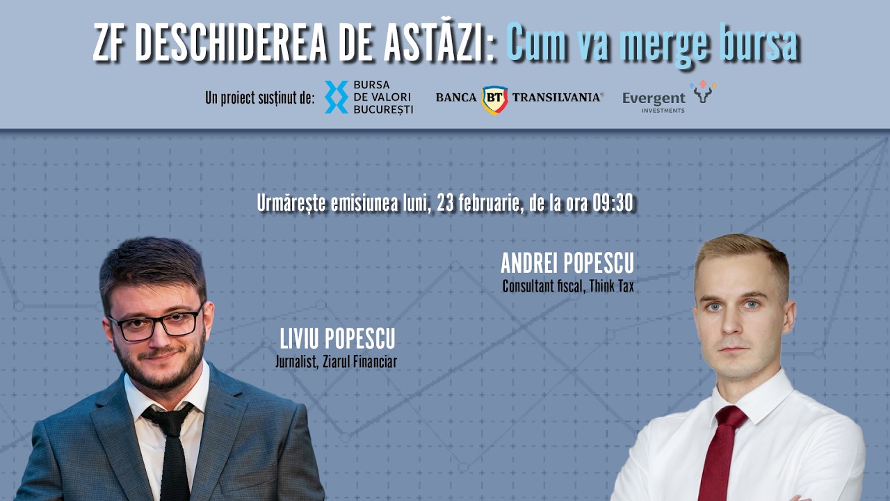 ZF DESCHIDEREA DE ASTĂZI 23.02.2026