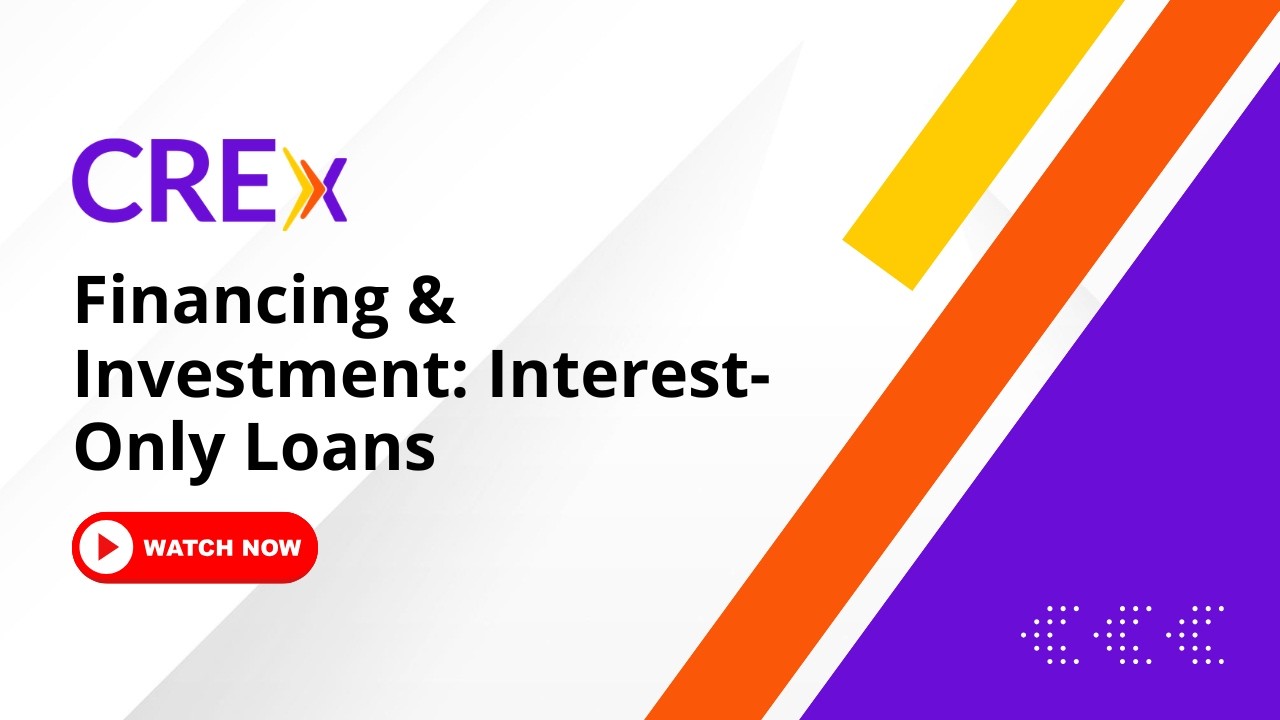 Interest-Only Loans in Commercial Real Estate Explained | CRE Guide