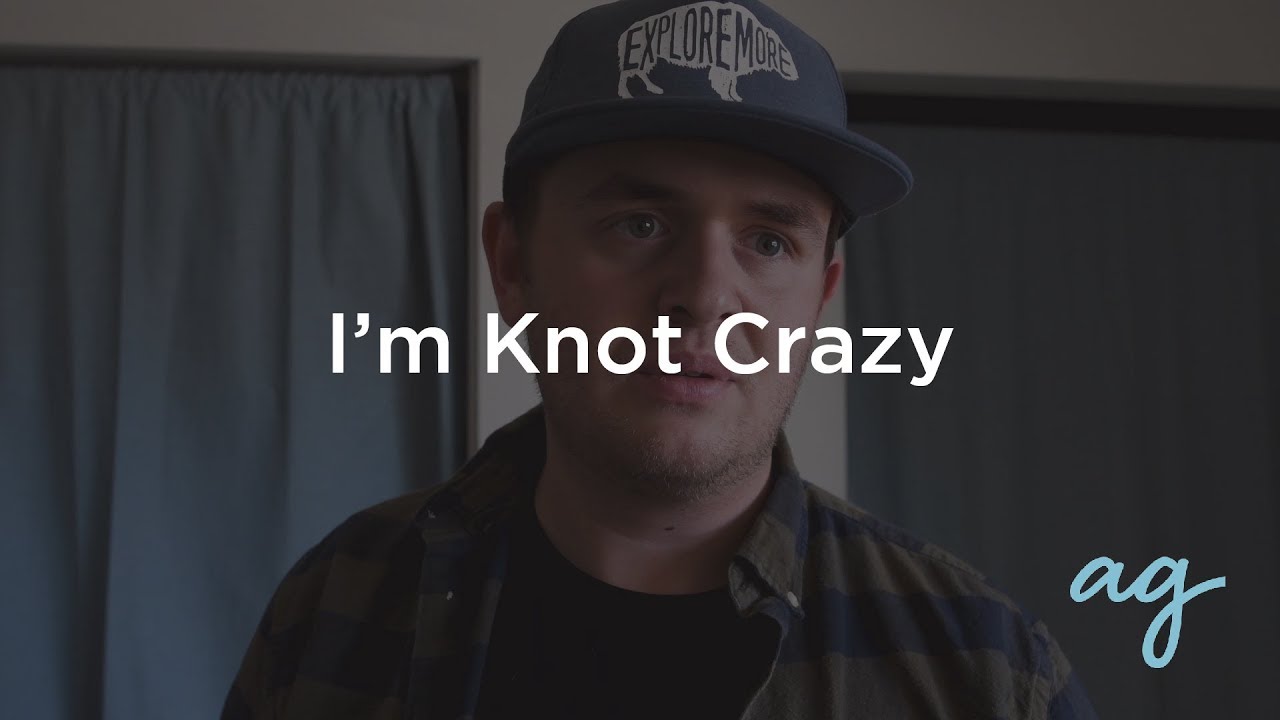 I'm Knot Crazy | Allison Gardiner