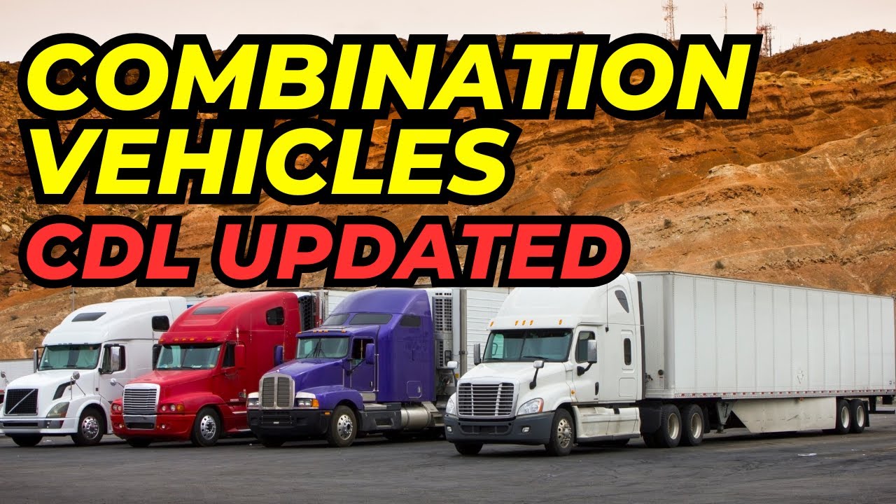CDL EXAM COMBINATION VEHICLES - QUESTIONS AND ANSWERS- DMV