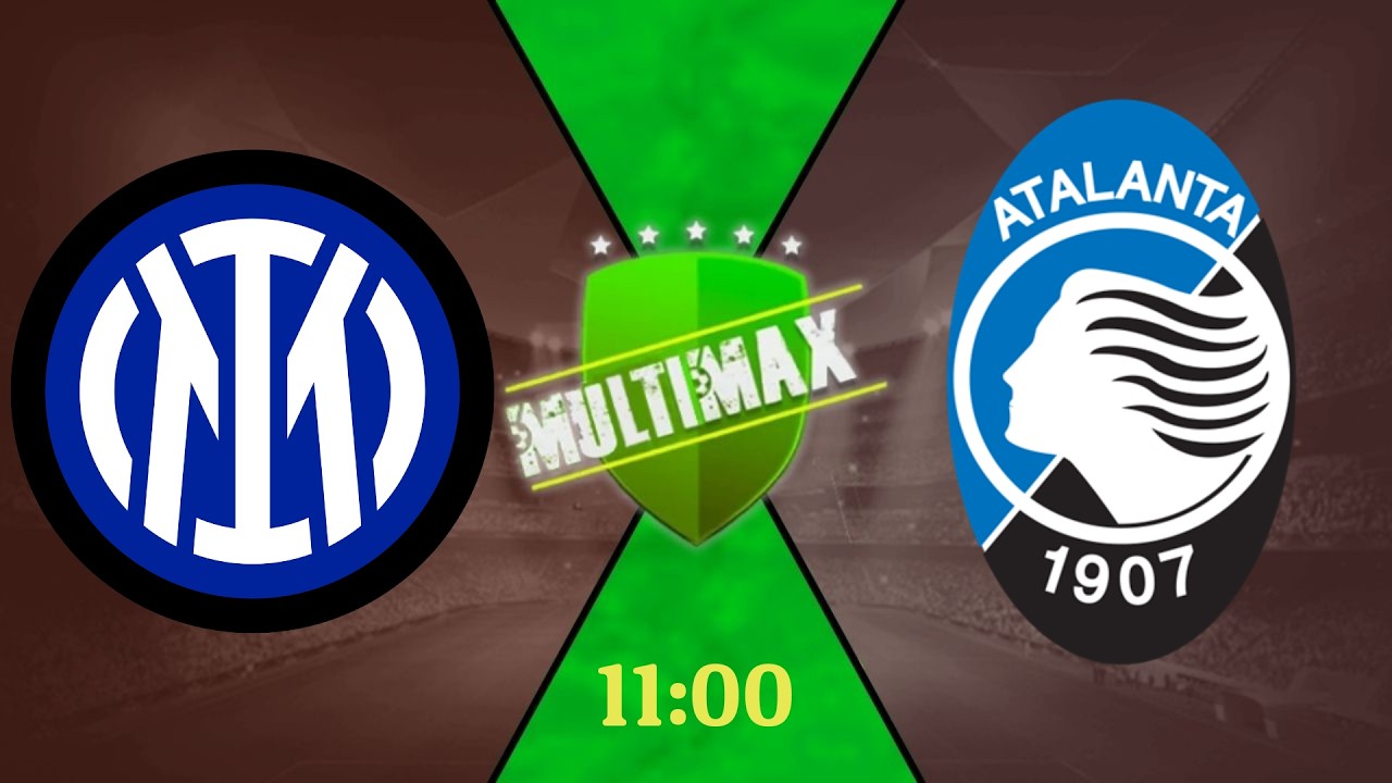 INTER DE MILÃO X ATALANTA | AO VIVO CAMPEONATO ITALIANO