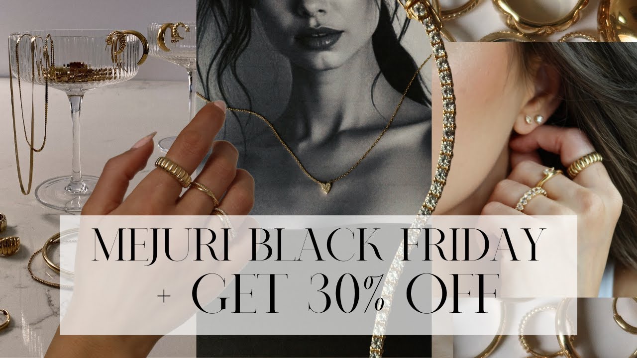 MEJURI BLACK FRIDAY & CYBER MONDAY SALE // How to Get UP TO 30% OFF + My Top Picks in Every Category