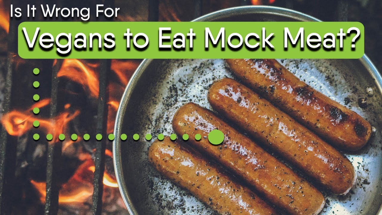 Is It Wrong For Vegans to Eat Mock Meat? | Not Only Carrots FAQ