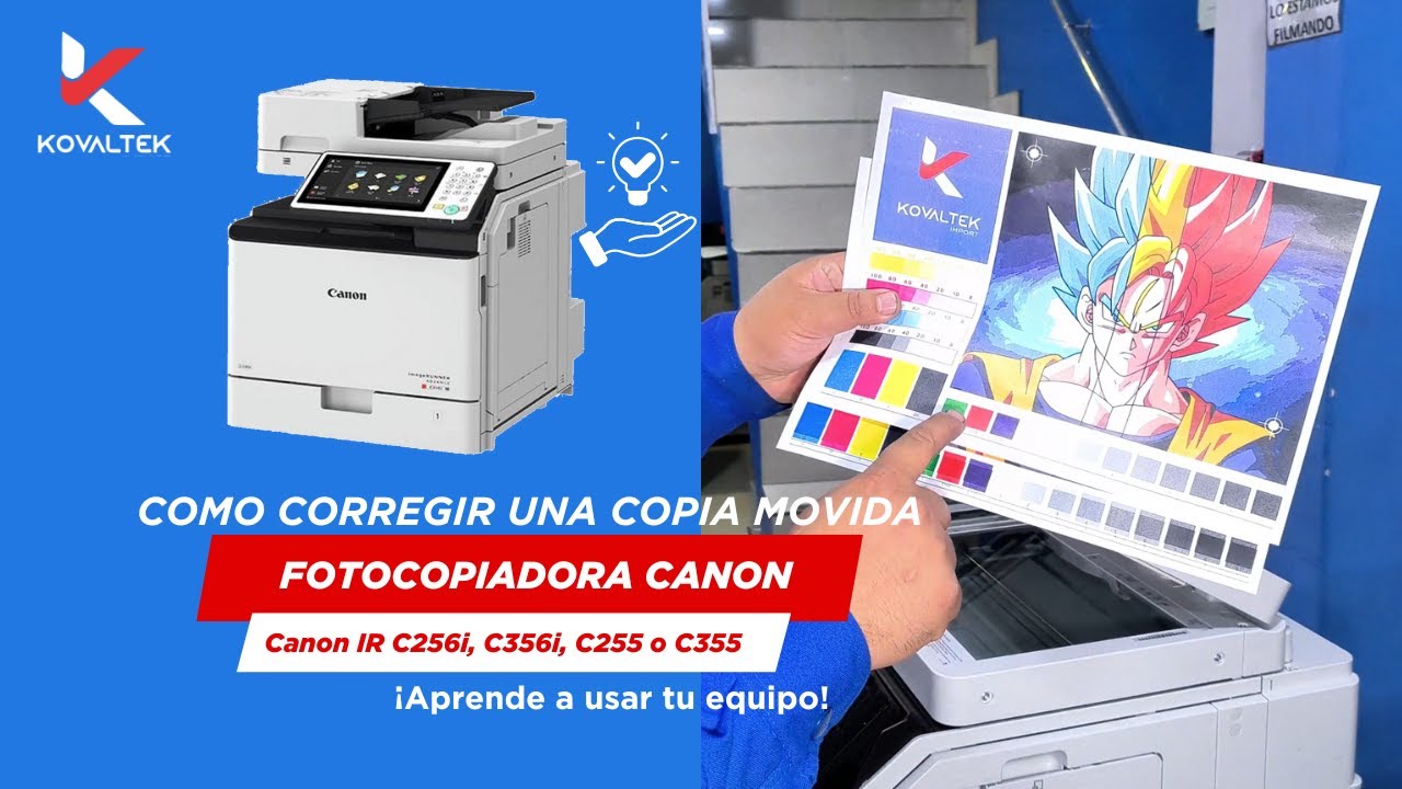 Soluci&oacute;n para copias movidas o descuadradas al imprimirse o sacar copia en tu Fotocopiadora Canon