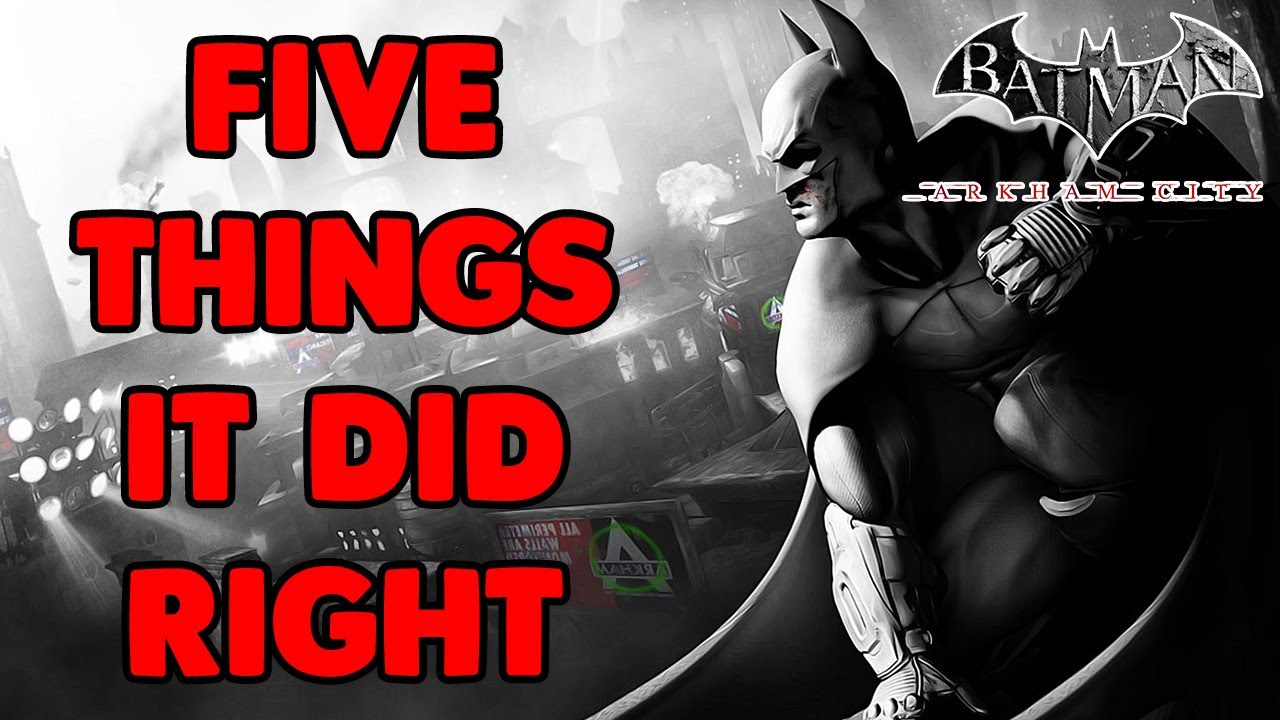 5 Things Batman Arkham City Did Right