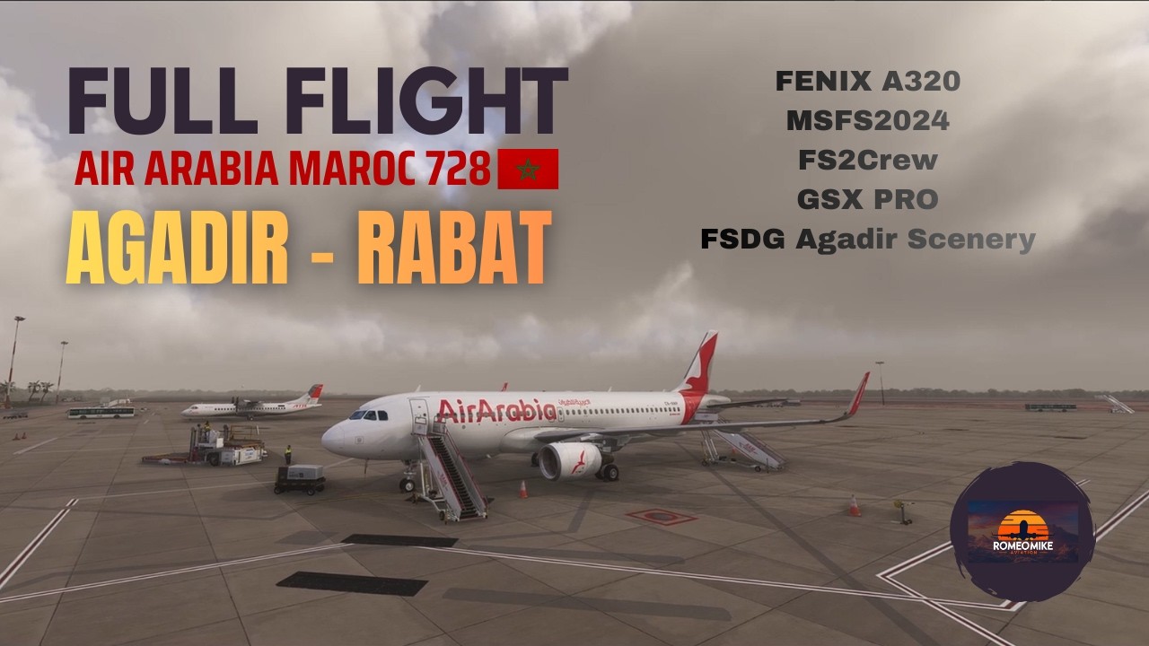 Air Arabia Maroc 3O727 Agadir to Rabat | Fenix A320 | Full VATSIM ATC | MSFS 2024