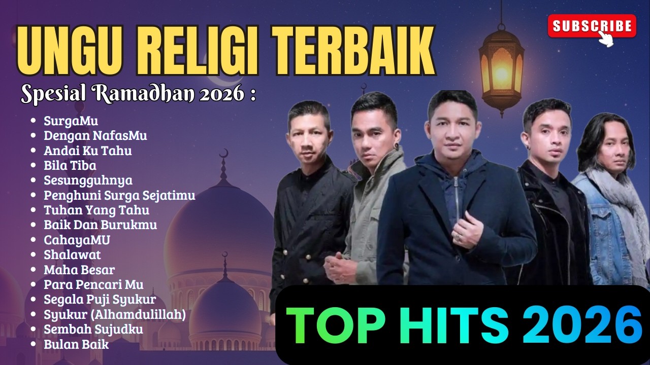 Full Album Ungu Band Lagu Religi 2026 – Terpopuler & Menenangkan Hati Ramadhan