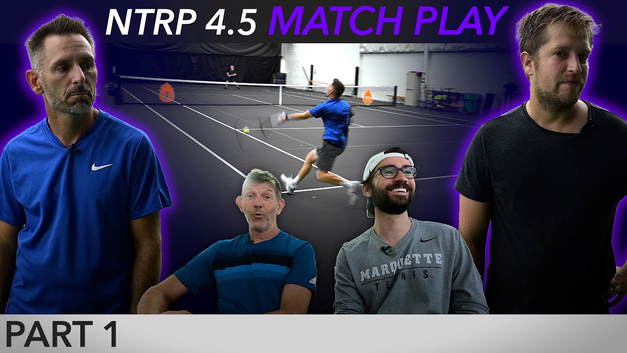 Chris is BACK - NTRP 4.5 Match Play (Part 1)
