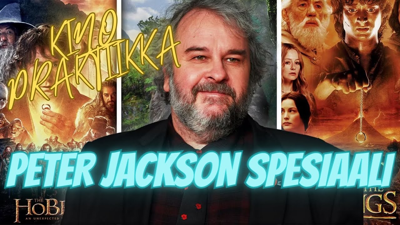 KINOPRAKTIIKKA -Peter Jackson. ft. Otto