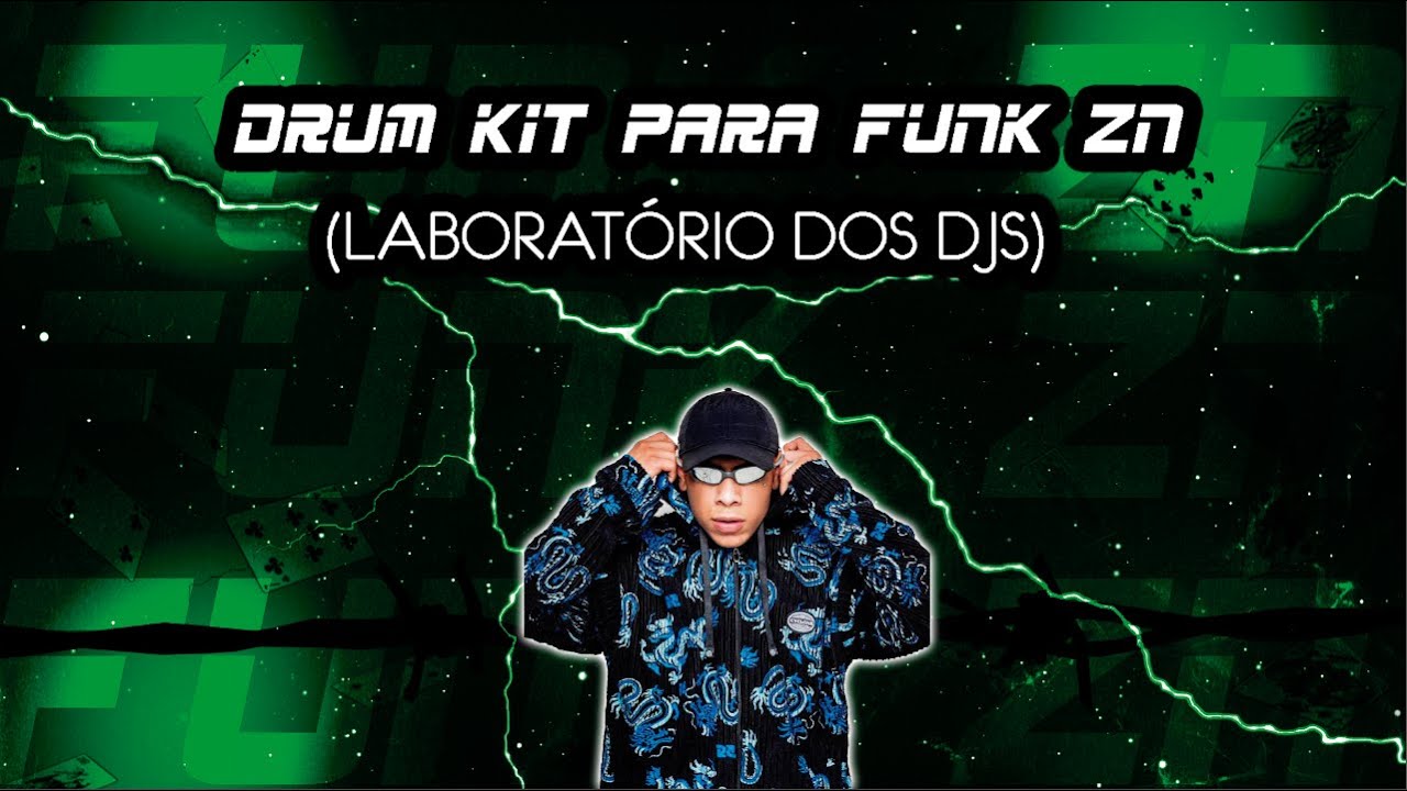 DRUM KIT PARA FUNK ZN (LABORATÓRIO DOS DJS)