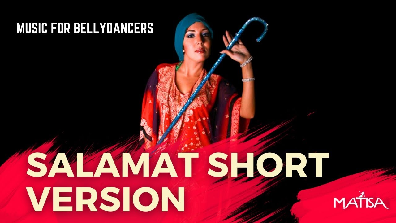 💃 Saidi Salamat (Short Version) 🎶 by Matisa | Bellydance Music for Powerful Performances ✨🔥