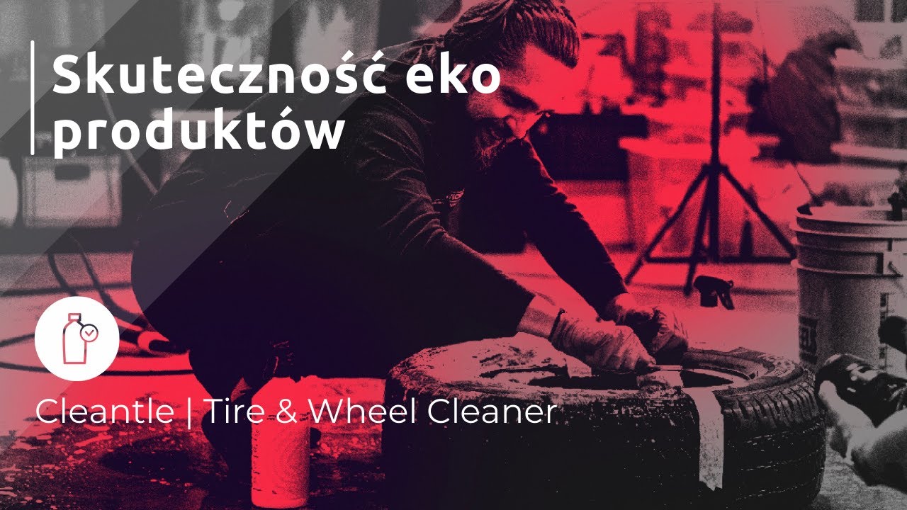 Czy eko produkt do mycia felg i opon może być skuteczny? |  Cleantle Tire&Wheel Cleaner