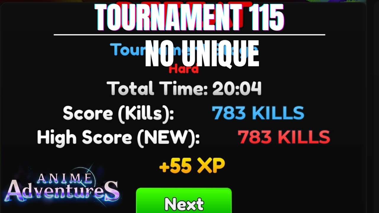 NO UNIQUE 783 KILLS EARLY STRAT ON TOURNAMENT 115 | Anime Adventures
