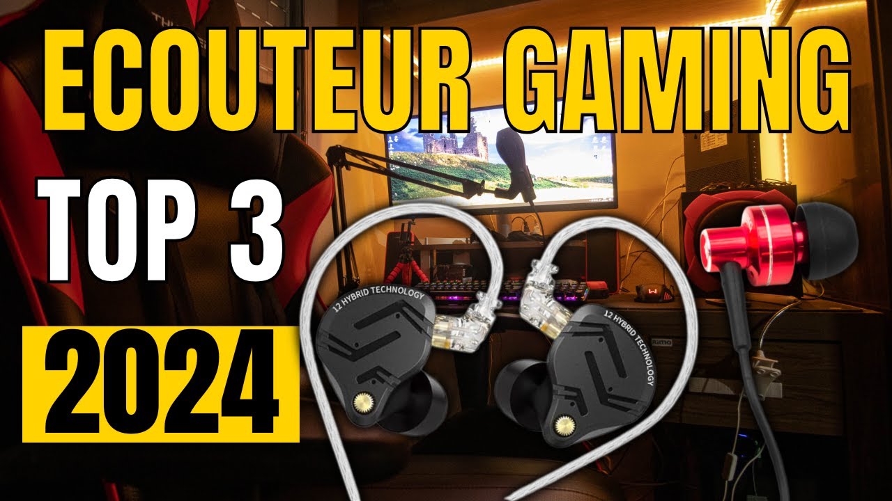 TOP 3 : Meilleur &Eacute;couteur Gaming 2024