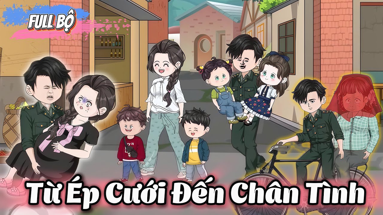 ( Full Có Kết ) Từ Ép Cưới Đến Chân Tình l Gì Cũng Sub