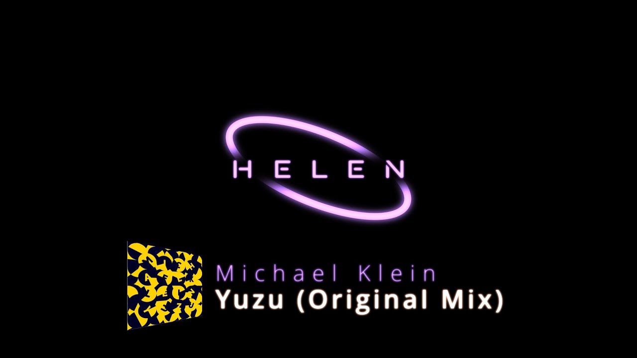 Michael Klein - Yuzu (Original Mix)