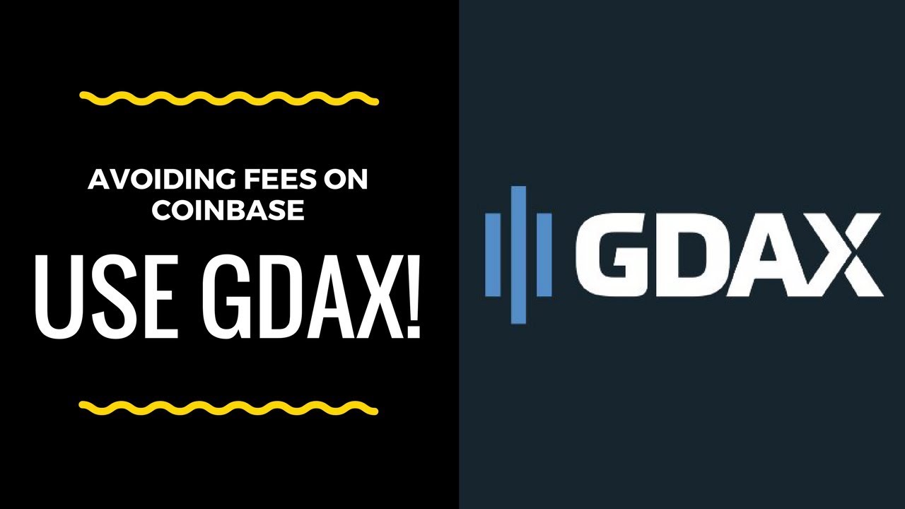 GDAX: How to Avoid Fees on Coinbase