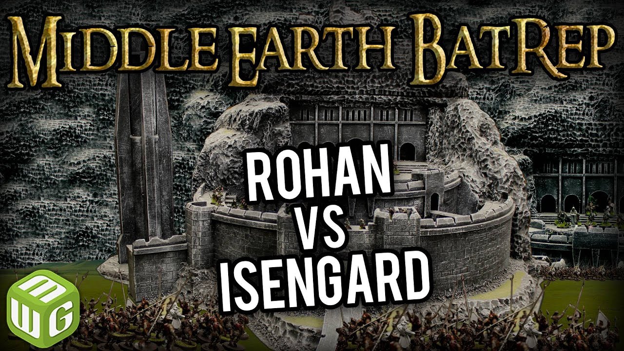 Rohan vs Isengard Middle-Earth SBG Battle Report Ep 03